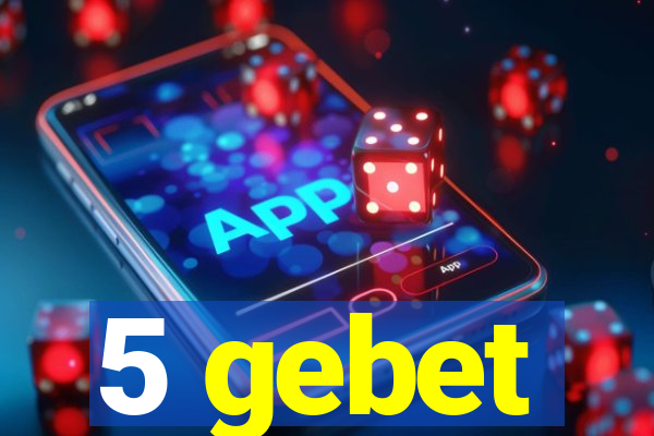 5 gebet